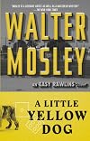 A Little Yellow Dog + Gray-Eyed Death