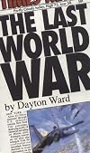 The Last World War