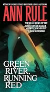 Green River, Running Red