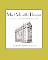 Meet Me at the Theresa: The Story of Harlem's Most Famous Hotel