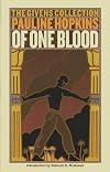 Of One Blood; or, The Hidden Self