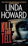 Kill and Tell: A Novel