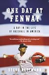 One Day at Fenway: A Day in the Life of Baseball in America