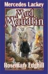 Mad Maudlin