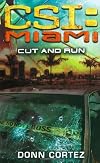 Cut and Run (CSI: Miami)