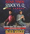 Spock vs. Q: The Sequel