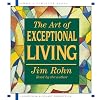 The Art of Exceptional Living
