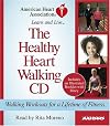 The Healthy Heart Walking CD: Walking Workouts For A Lifetime Of Fitness