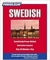 Pimsleur Swedish: Learn to Speak and Understand Swedish with Pimsleur Language Programs (Simon & Schuster's Pimsleur)
