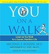 YOU: On a Walk