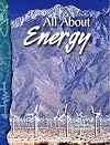 All About Energy: Physical Science (Science Readers)