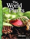 The World of Plants: Life Science (Science Readers)