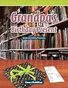 Grandpa's Birthday Present : Understanding Percents
