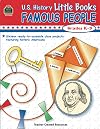 U.S. History Little Books: Famous People