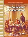 The Declaration of Independence: Early America (Primary Source Readers)