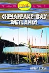 Chesapeake Bay Wetlands: Fluent Plus (Nonfiction Readers)