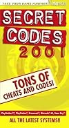 BradyGames Secret Codes: 2001