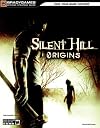 BradyGames Official Strategy Guide - Silent Hill: Origins