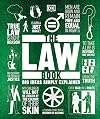 The Law Book: Big Ideas Simply Explained