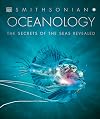 Oceanology: The Secrets of the Seas Revealed
