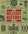 The Military History Book (DK Big Ideas)