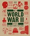The World War II Book: Big Ideas Simply Explained