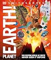 Planet Earth!: Our Exciting World As You've Never Seen It Before