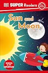 Sun and Moon (DK Readers)
