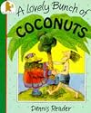 A Lovely Bunch of Coconuts