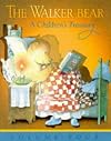 Walker Bear Vol 4 Children's Treasury (The Walker Bear) (v. 4)