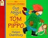 Out and About with Tom and Pippo (Tom & Pippo Board Books)