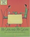 Mr Grin And Mr Groan (Read Me: Poetry)
