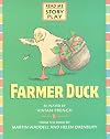 Farmer Duck (Story Plays)