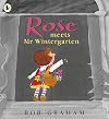 Rose Meets Mr. Wintergarten