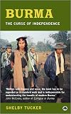 Burma: The Curse of Independence