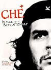 Che: Images of a Revolutionary