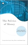 The Politics of Money: Towards Sustainability and Economic Democracy