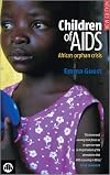 Children of AIDS: Africa's Orphan Crisis