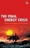 The Final Energy Crisis