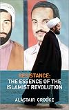 Resistance: The Essence of the Islamist Revolution