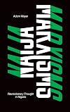 Naija Marxisms: Revolutionary Thought in Nigeria