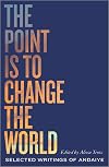 The Point is to Change the World: Selected Writings of Andaiye (Black Critique)