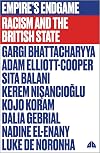 Empire's Endgame: Racism and the British State (FireWorks)