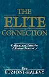 The Elite Connection: Problems and Potential of Western Democracy