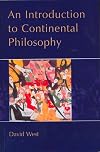 An Introduction to Continental Philosophy