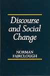 Discourse and Social Change