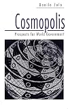 Cosmopolis: Prospects for World Government