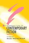 An Introduction to Contemporary Fiction: International Writing in English since 1970