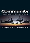 Community: Seeking Safety in an Insecure World