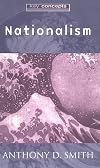 Nationalism: Theory, Ideology, History